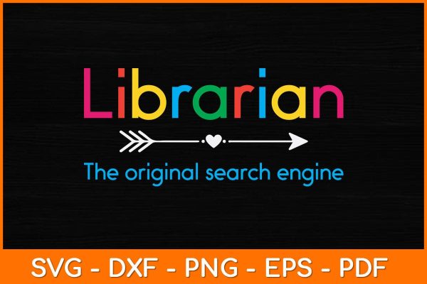 Librarian The Original Search Engine Svg File Sale - Image 2