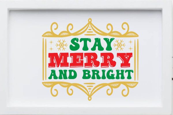 Stay Merry And Bright on Sale