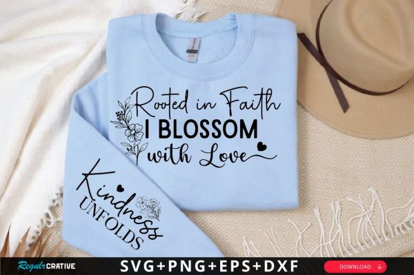 Rooted in Faith I Blossom with Love Sleeve SVG Design, Christian Sleeve SVG, Faith SVG Design, Jesus Sleeve SVG, Religious Sleeve SVG For Cheap
